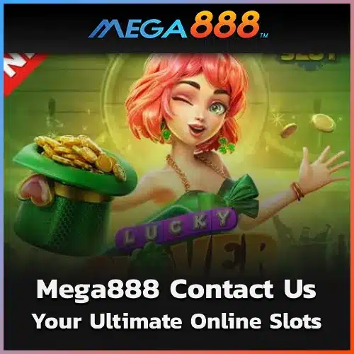 Mega888 Contact