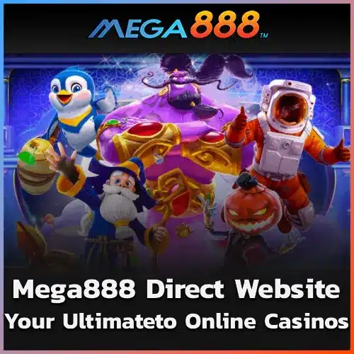 Mega888 Direct Website