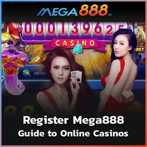 Register Mega888