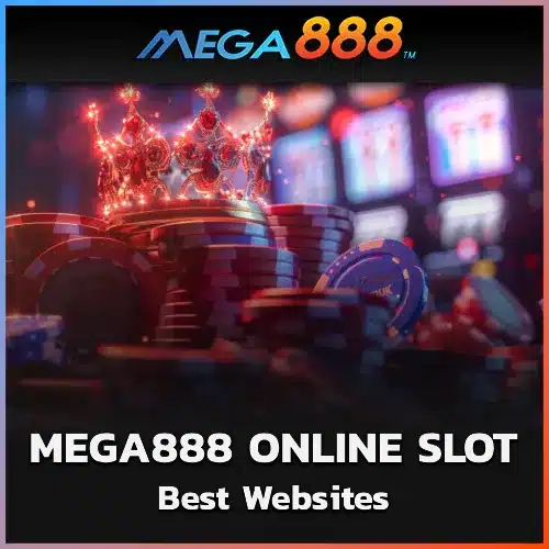 Play Mega888 to Best Websites Online Slots for a Winning