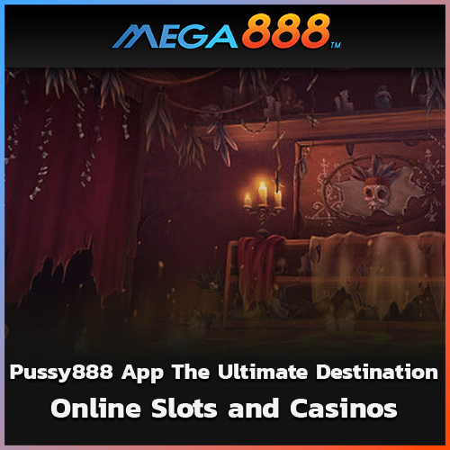 pussy888 App