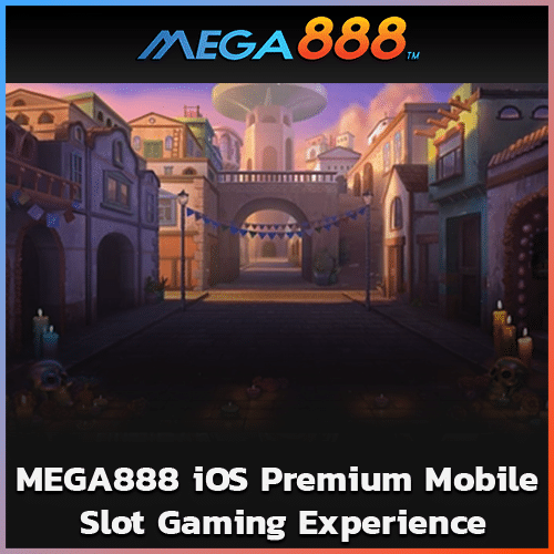 mega ios