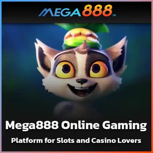 Mega888-Online-Gaming-Platform-for-Slots-and-Casino-Lovers