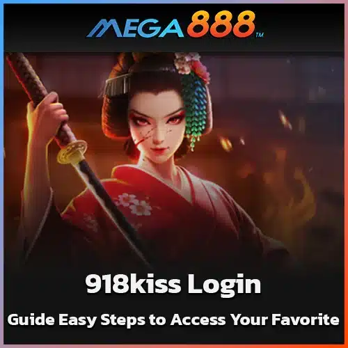 918kiss-Login-Guide-Easy-Steps-to-Access-Your-Favorite