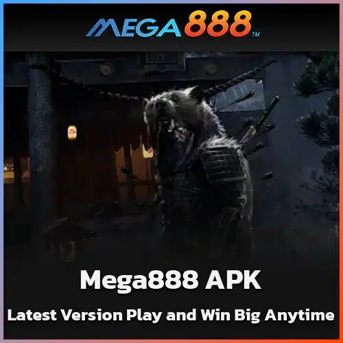 Mega888-APK-Latest-Version-Play-and-Win-Big-Anytime