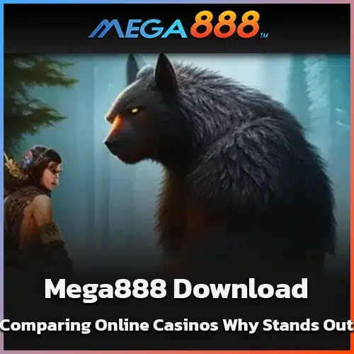 Comparing-Online-Casinos-Why-Mega888-Download-Stands-Out