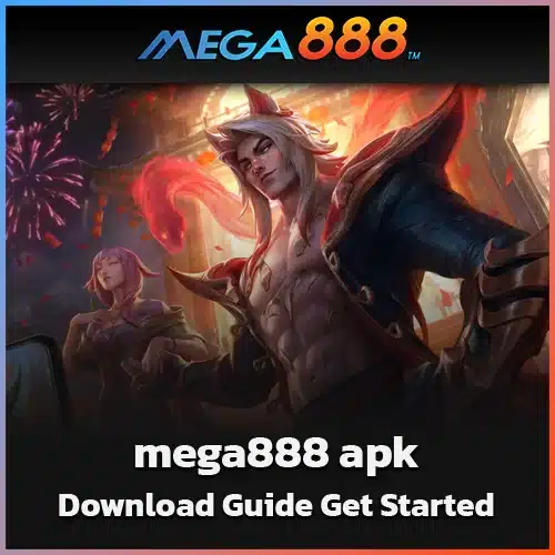 mega888-apk-Download-Guide-Get-Started-with-the-Best-Casino