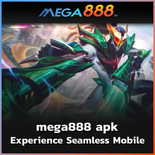 Experience Seamless Mobile Play with mega888 apk