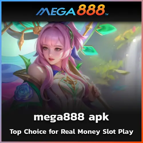 Why mega888 apk Is 2025 Top Choice for Real Money Slot Play