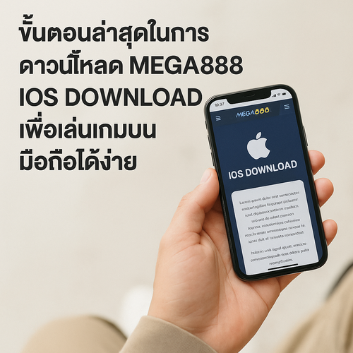 Latest Mega888 iOS Download Steps for Easy Mobile Gameplay