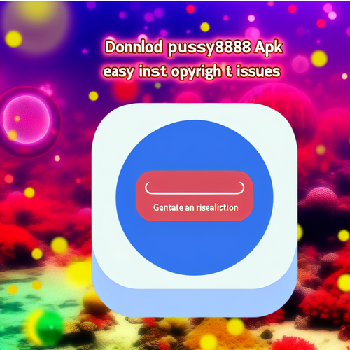 Download Pussy888 APK Easy Installation for Instant Mobile Play